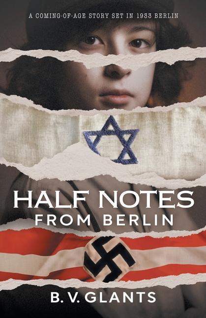Knjiga Half Notes From Berlin B. V. Glants