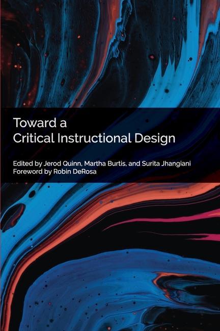 Knjiga Toward a Critical Instructional Design Martha Fay Burtis