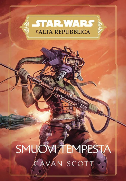 Buch Smuovi tempesta. L'Alta Repubblica. Star Wars Cavan Scott