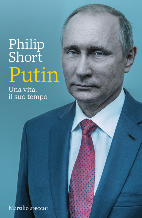 Könyv Putin. Una vita, il suo tempo Philip Short