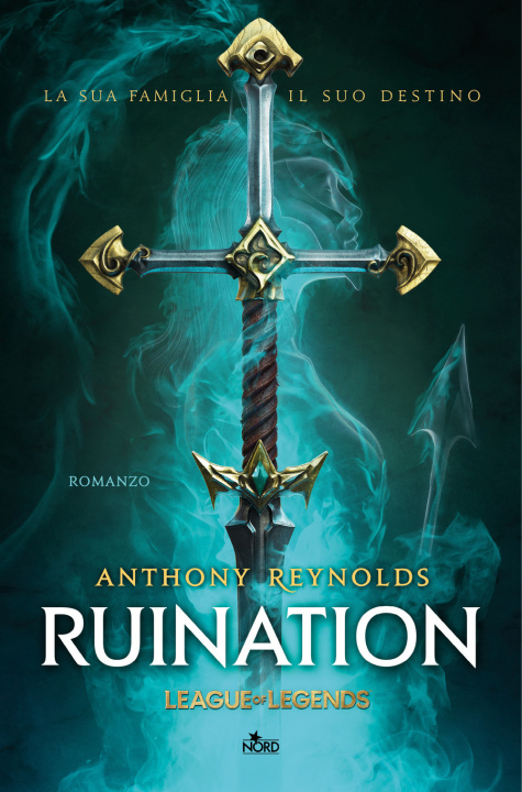 Kniha Ruination. Un romanzo di League of Legends Anthony Reynolds