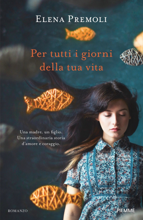 Книга Per tutti i giorni della tua vita Elena Premoli