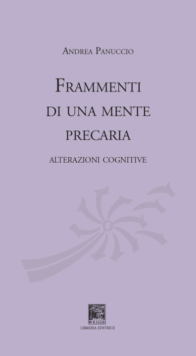 Knjiga Frammenti di una mente precaria. Alterazioni cognitive Andrea Panuccio