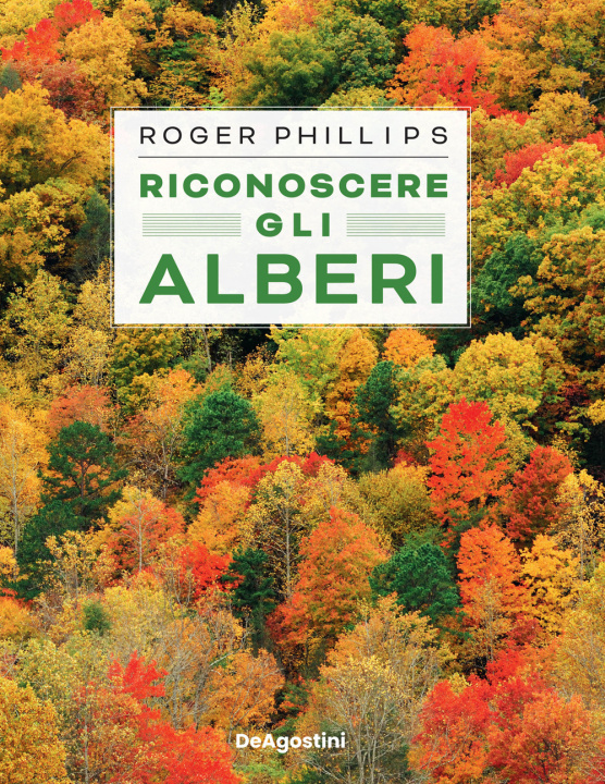 Książka Riconoscere gli alberi Roger Phillips