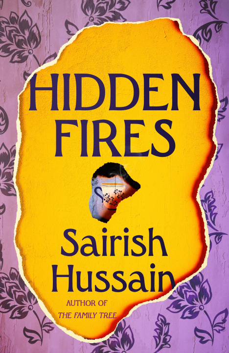 Book Hidden Fires Sairish Hussain