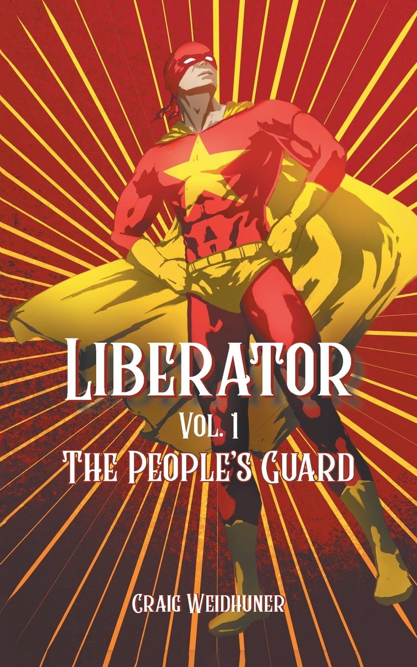 Knjiga Liberator Craig Weidhuner