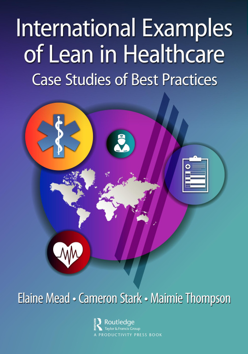 Carte International Examples of Lean in Healthcare 