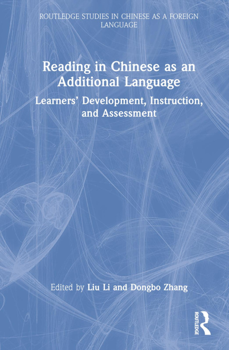 Buch Reading in Chinese as an Additional Language Dongbo Zhang