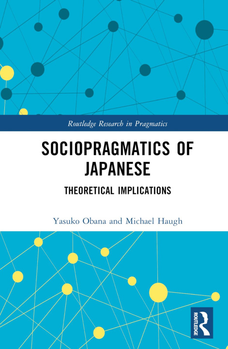 Buch Sociopragmatics of Japanese Michael Haugh