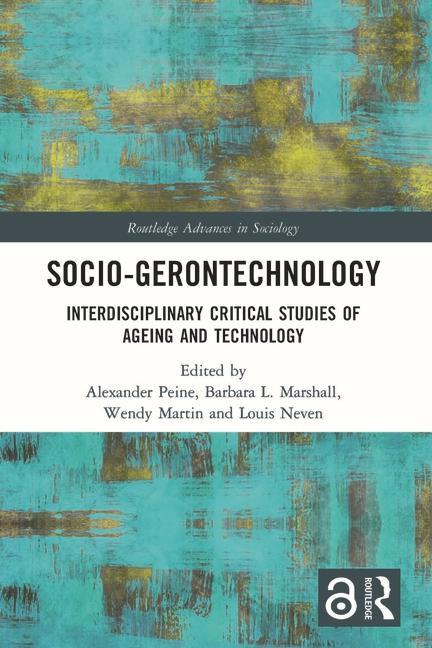 Knjiga Socio-gerontechnology Alexander Peine