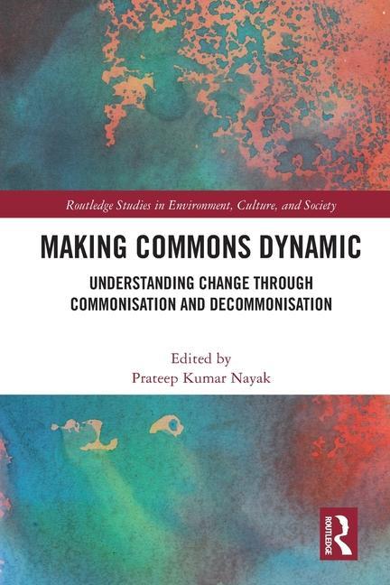 Knjiga Making Commons Dynamic Prateep Kumar Nayak