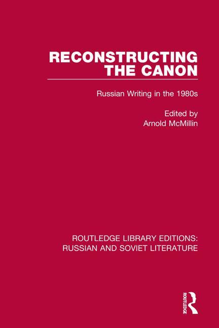 Knjiga Reconstructing the Canon Arnold McMillin