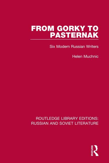Knjiga From Gorky to Pasternak Helen Muchnic