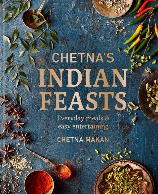 Βιβλίο Chetna's Indian Feasts Makan