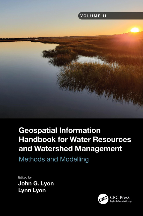 Buch Geospatial Information Handbook for Water Resources and Watershed Management, Volume II John G Lyon