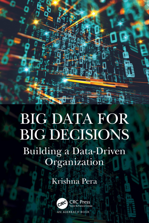Book Big Data for Big Decisions Krishna Pera