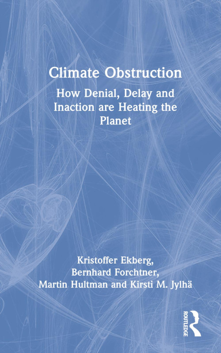 Buch Climate Obstruction Bernhard Forchtner