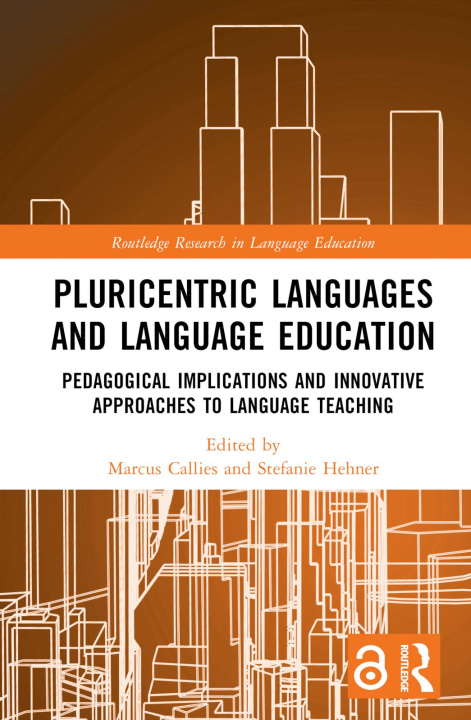Βιβλίο Pluricentric Languages and Language Education Marcus Callies