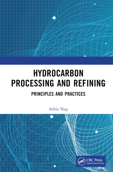 Knjiga Hydrocarbon Processing and Refining Nag