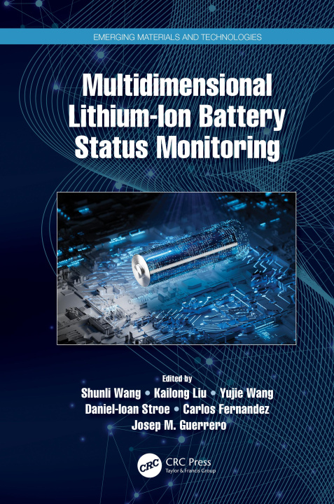 Kniha Multidimensional Lithium-Ion Battery Status Monitoring Kailong Liu