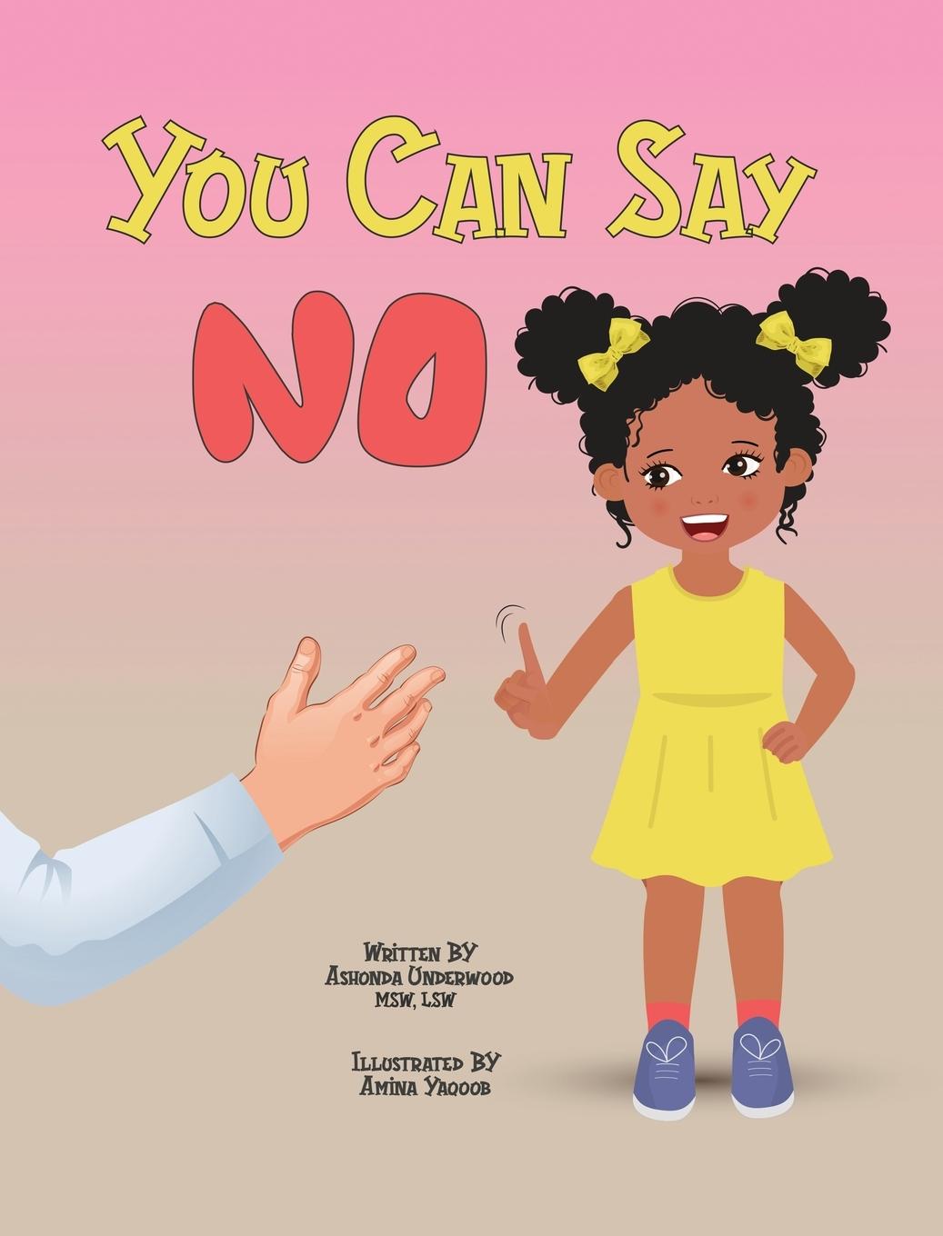 Kniha You Can Say No Ashonda Cabral