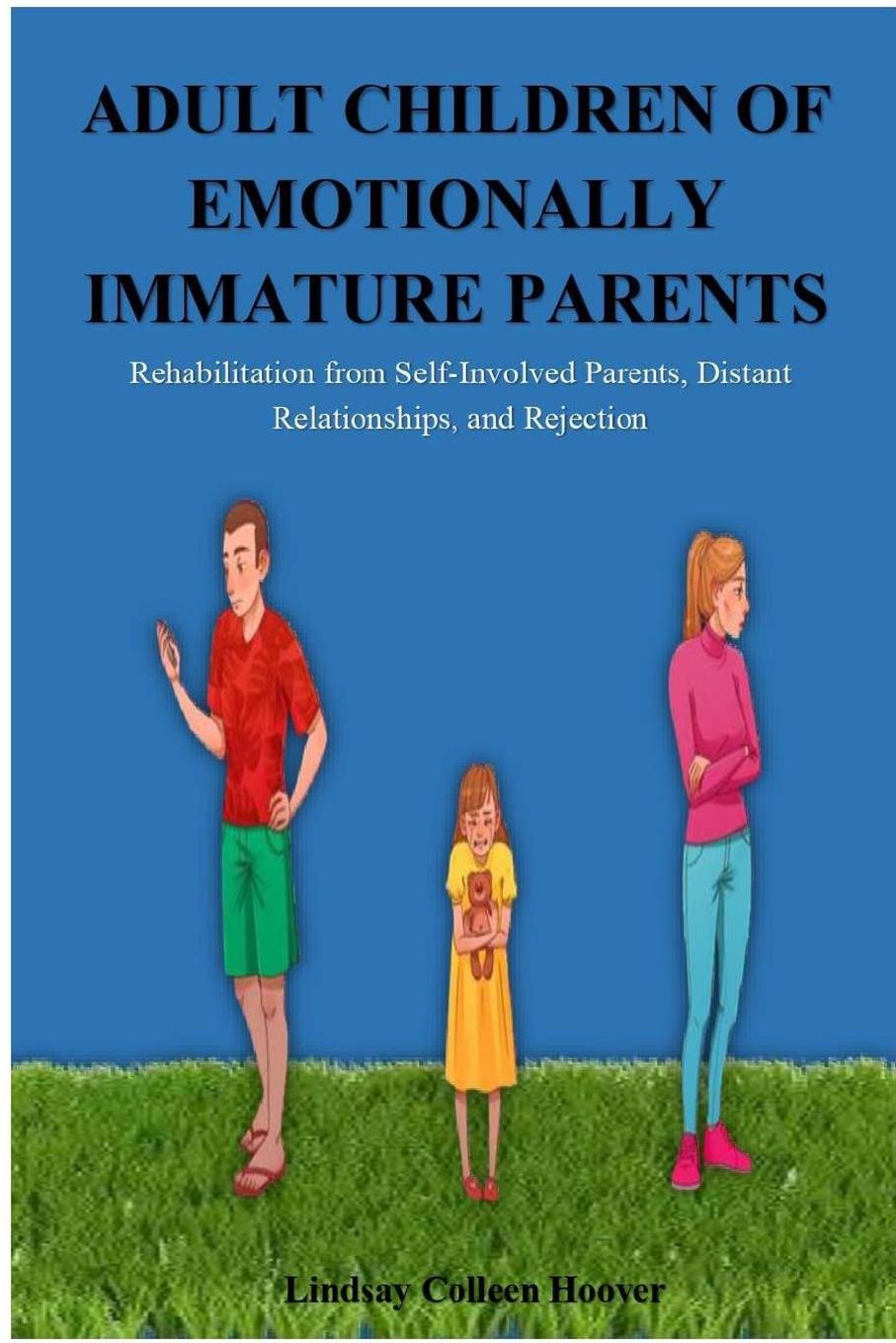 Könyv Adult Children of Emotionally Immature Parents 
