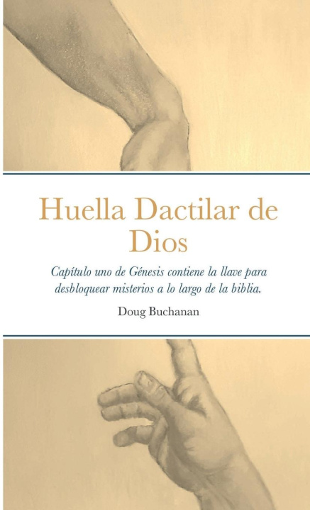 Knjiga Huella Dactilar de Dios Douglas Buchanan
