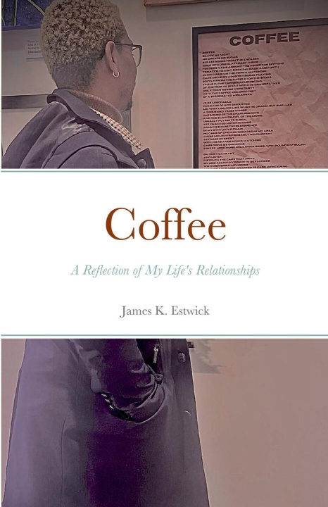 Knjiga Coffee James Estwick
