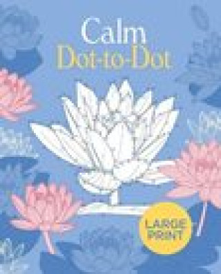 Knjiga Large Print Calm Dot-to-Dot Tansy Willow