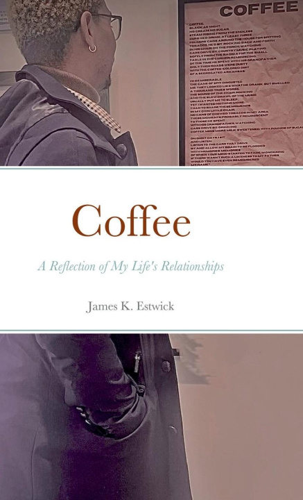 Knjiga Coffee James Estwick