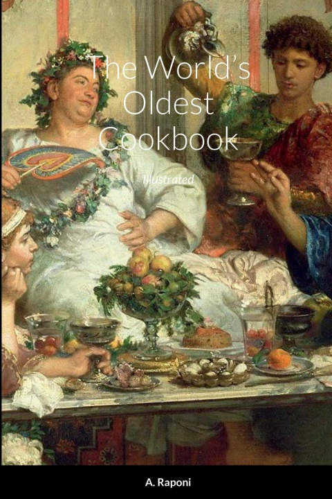 Książka Th? World's Old?st Cookbook 