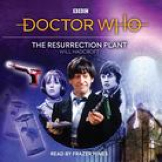 Аудио Doctor Who: The Resurrection Plant Will Hadcroft