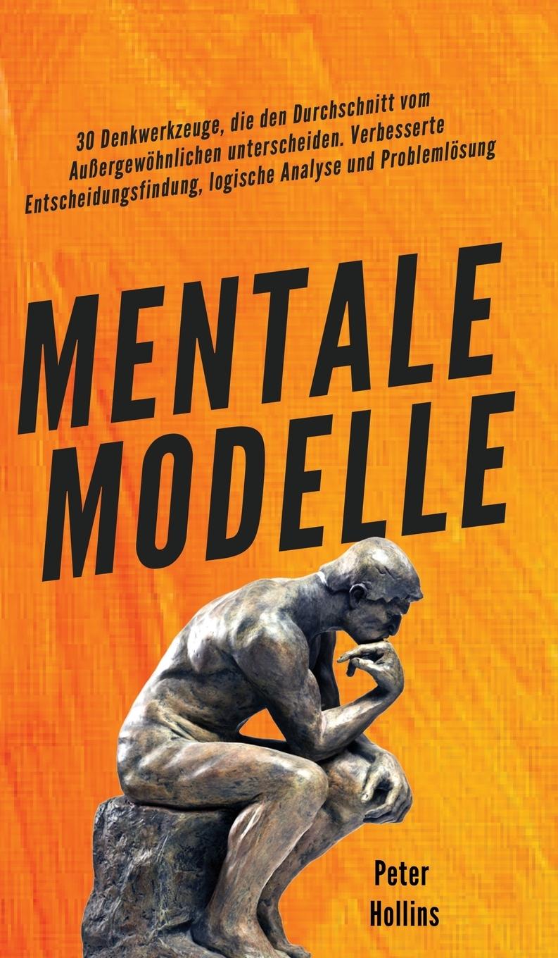 Knjiga Mentale Modelle Peter Hollins