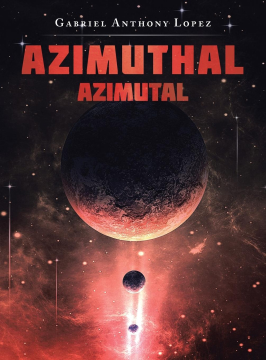Knjiga Azimuthal Gabriel Anthony Lopez