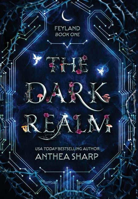 Buch The Dark Realm Anthea Sharp