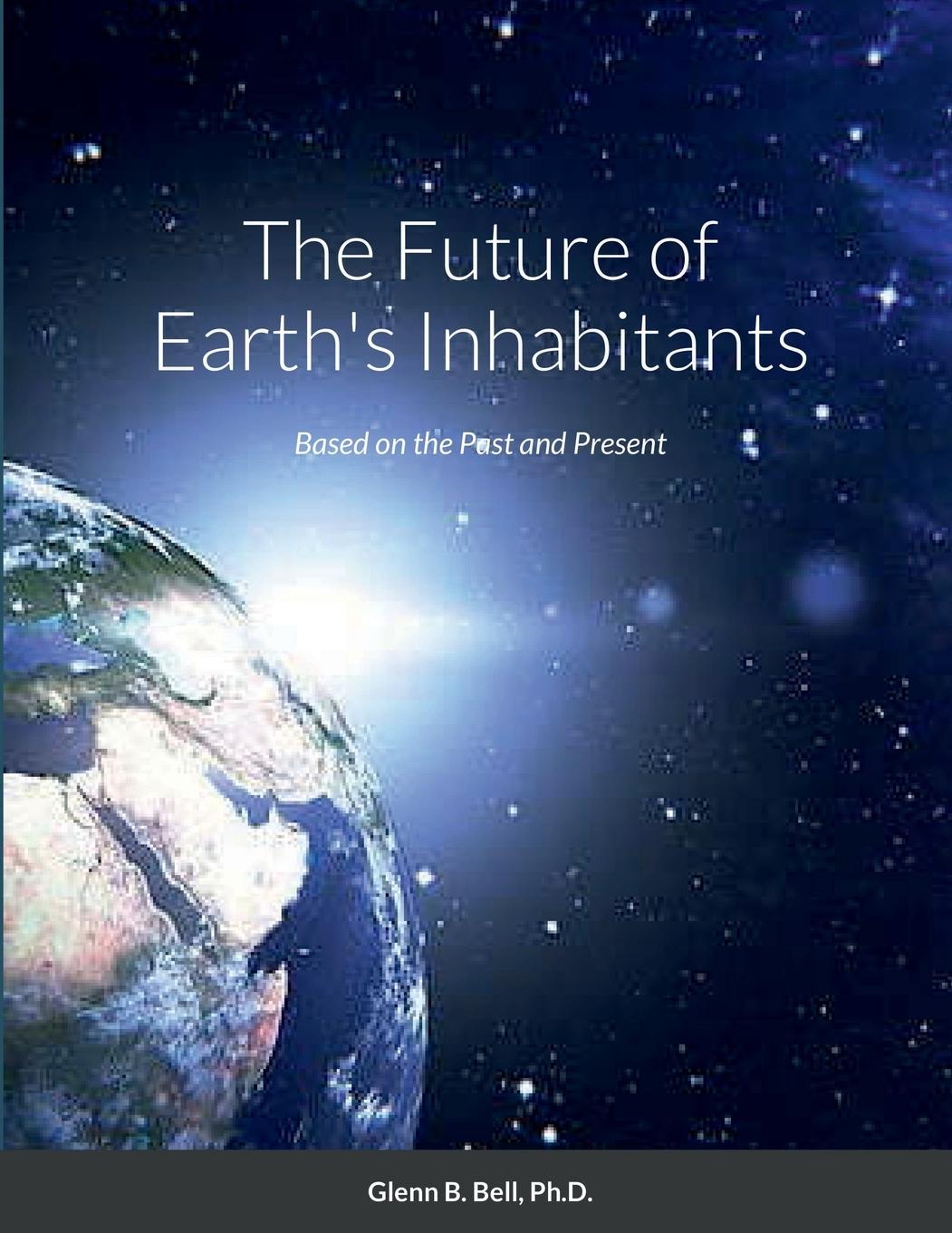 Könyv The Future of Earth's Inhabitants 