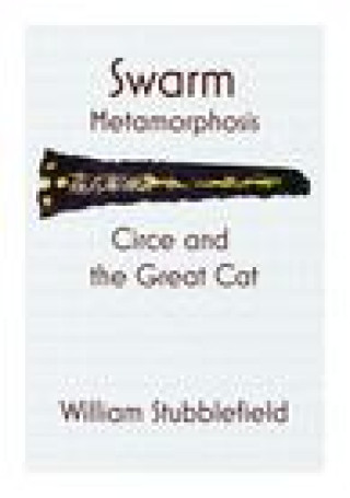 Knjiga Swarm Metamorphosis William Stubblefield