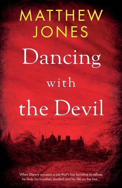 Knjiga Dancing with the Devil Matthew Jones