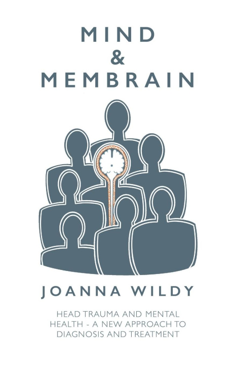 Knjiga Mind & Membrain Joanna Wildy