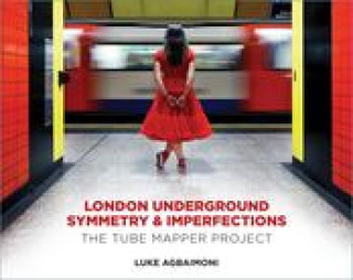 Książka London Underground Symmetry and Imperfections Luke Agbaimoni