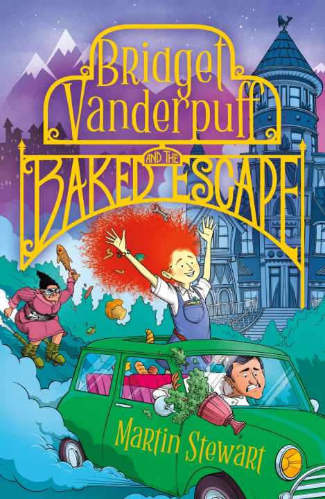 Book Bridget Vanderpuff and the Baked Escape Martin Stewart