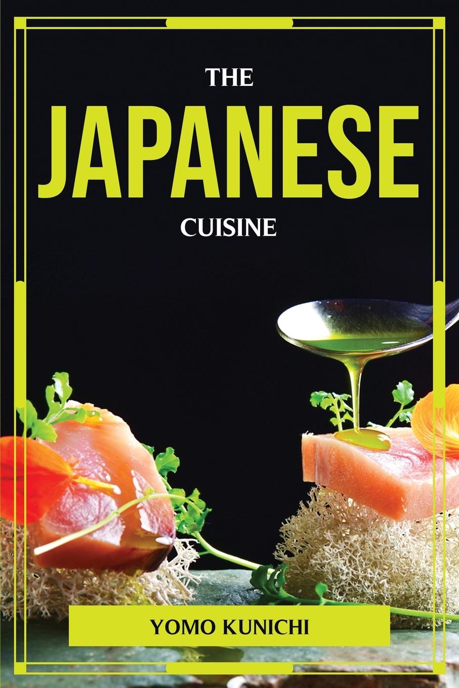 Книга THE JAPANESE CUISINE 