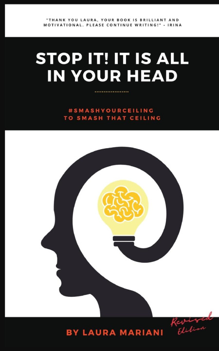 Knjiga STOP IT! It's all in your head Laura Mariani