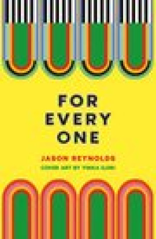 Kniha For Every One Jason Reynolds