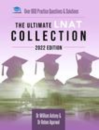 Könyv Ultimate LNAT Collection: 2022 Edition William Antony