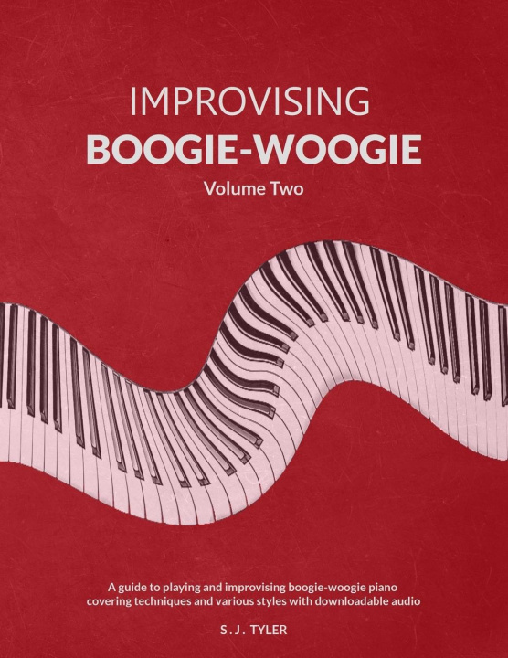 Libro Improvising Boogie-Woogie  Volume Two 