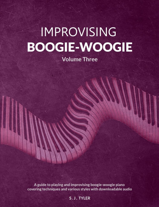 Carte Improvising Boogie-Woogie  Volume Three 