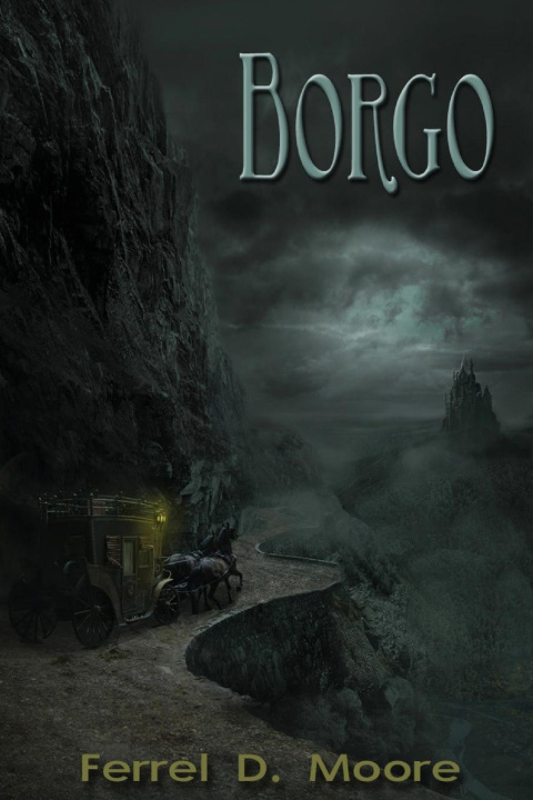 Knjiga Borgo Ferrel D. Moore