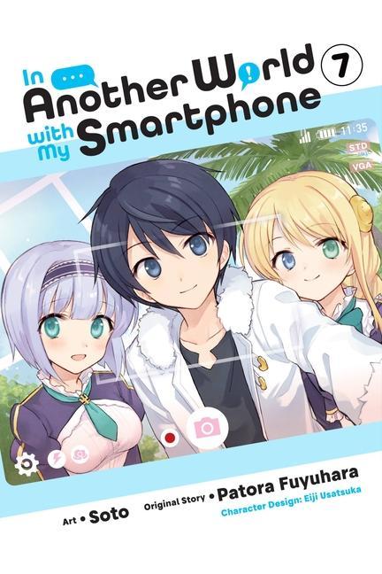 Knjiga In Another World with My Smartphone, Vol. 7 (manga) Soto