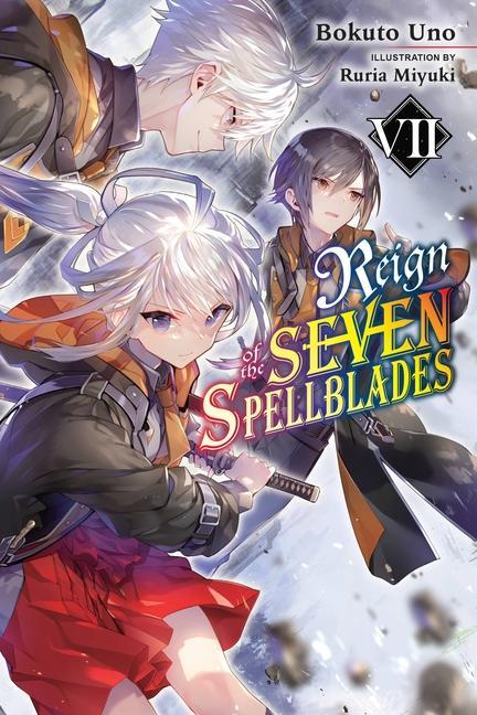 Book Reign of the Seven Spellblades, Vol. 7 (light novel) 